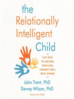 cover image of The Relationally Intelligent Child